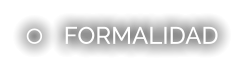 	FORMALIDAD