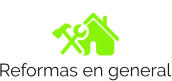 Reformas en general